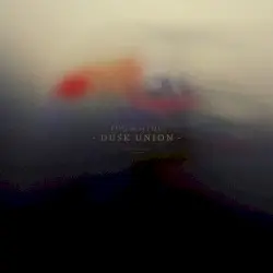 Dusk Union by FOG & How to Disappear Completely