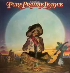 Firin’ Up by Pure Prairie League