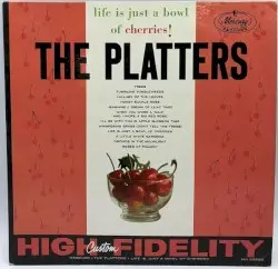 Life Is Just a Bowl of Cherries by The Platters