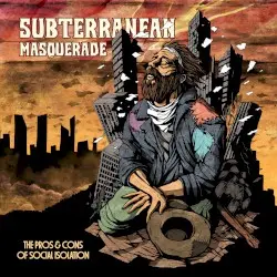 The Pros & Cons of Social Isolation by Subterranean Masquerade