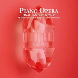 PIANO OPERA FINAL FANTASY IV/V/VI by 植松伸夫