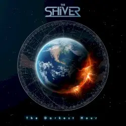 The Darkest Hour by The Shiver