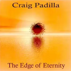 The Edge of Eternity by Craig Padilla