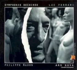 Symphonie déchirée by Luc Ferrari
