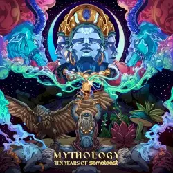 Mythology: 10 Years of Somatoast by Somatoast