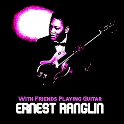With Friends Playing Guitar by Ernest Ranglin