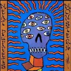 Monsters by Meat Puppets