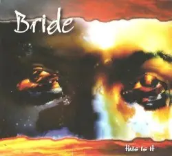 This Is It by Bride