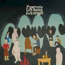 Life Among the Savages by Papercuts