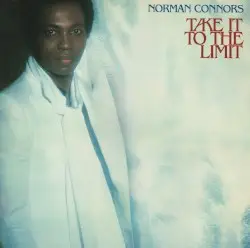 Take It to the Limit by Norman Connors