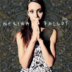 Fires by Nerina Pallot