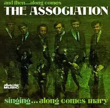 And Then… Along Comes the Association by The Association