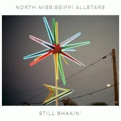Still Shakin' by North Mississippi Allstars