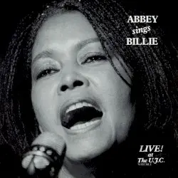 A Tribute to Billie Holliday by Abbey Lincoln