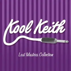 Lost Masters Volume 3 by Kool Keith