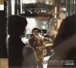National Anthem of Nowhere by Apostle of Hustle