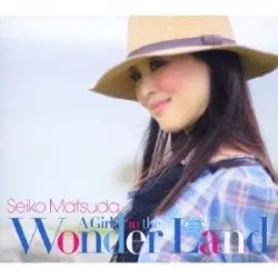 A Girl in the Wonder Land by 松田聖子