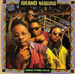 One for All by Brand Nubian