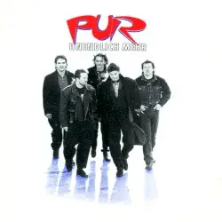Unendlich mehr by Pur
