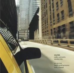 Cello Concerto / Dumky Trio by Dvořák; Yo‐Yo Ma, Berlin Philharmonic, Lorin Maazel