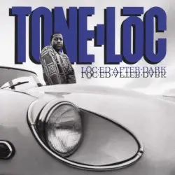 Lōc‐ed After Dark by Tone‐Lōc
