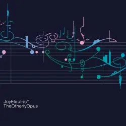 The Otherly Opus by Joy Electric