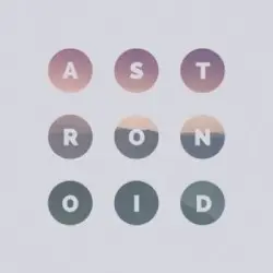 Astronoid by Astronoid