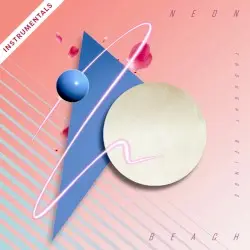 Neon Beach (Instrumentals) by Thought Beings