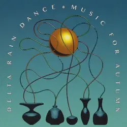 Music For Autumn by Delta Rain Dance