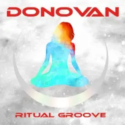 Ritual Groove by Donovan