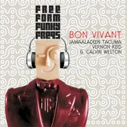 Bon Vivant by Free Form Funky Freqs