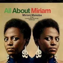 All About Miriam by Miriam Makeba