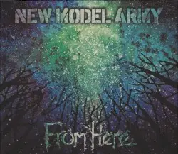 From Here by New Model Army