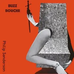 Buzz Bouche by Philip Sanderson