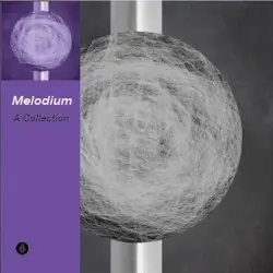 a collection by melodium
