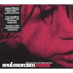 Soul Exorcism Redux by James Chance and the Contortions