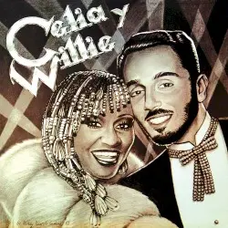 Celia y Willie by Celia Cruz & Willie Colón