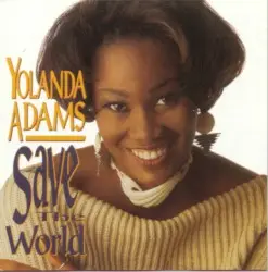 Save the World by Yolanda Adams