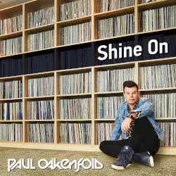 Shine On by Paul Oakenfold