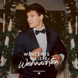 Wincents Weisse Weihnachten by Wincent Weiss