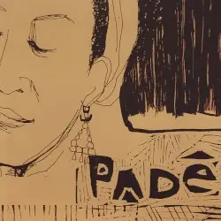 Padê by Juçara Marçal e Kiko Dinucci