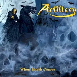 When Death Comes by Artillery