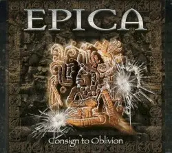 Consign to Oblivion by Epica