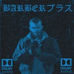 BARBERTAPES VOL. 1 by BARBERプラス