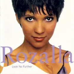 Look No Further by Rozalla