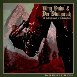 Black Rider on the Storm by King Dude + Der Blutharsch and the Infinite Church of the Leading Hand