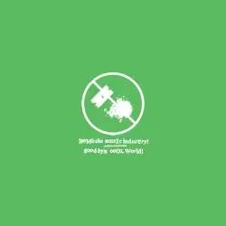 Goodbye Cool World! by Bomb the Music Industry!