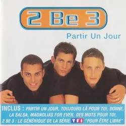 Partir un jour by 2 Be 3