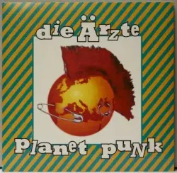 Planet Punk by Die Ärzte