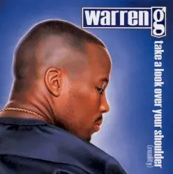 Take a Look Over Your Shoulder (Reality) by Warren G